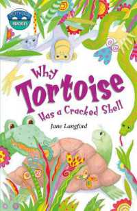 Storyworlds Bridges Stage 10 Why Tortoise Has a Cracked Shell (single) (Storyworlds)