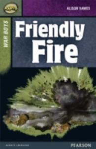 Friendly Fire: Set B: Rapid Stage 8: War Boys (Rapid Upper Levels)