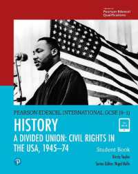 Pearson Edexcel International GCSE (9-1) History: A Divided Union: Civil Rights in the USA, 1945-74 Student Book (Edexcel International Gcse)