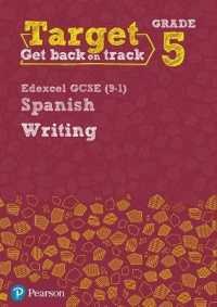 Target Grade 5 Writing Edexcel GCSE (9-1) Spanish Workbook (Modern Foreign Language Intervention)
