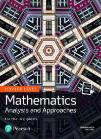 Mathematics Analysis and Approaches for the IB Diploma Higher Level (Pearson International Baccalaureate Diploma: International Editions)