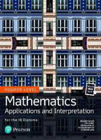 Mathematics Applications and Interpretation for the IB Diploma Higher Level (Pearson International Baccalaureate Diploma: International Editions)