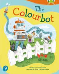 Bug Club Shared Reading: The Colourbot (Reception) (Bug Club Shared Reading)