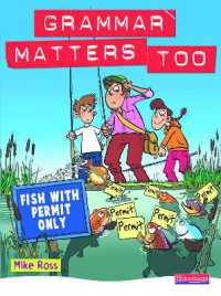 Grammar Matters Too Student Book (Grammar Matters Too)