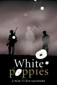 White Poppies Heinemann Plays (Heinemann Plays for 11-14)