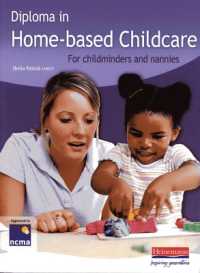Diploma in Home-based Childcare: For childminders and nannies