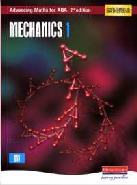 Advancing Maths for AQA: Mechanics 1 2nd Edition (M1) (Aqa Advancing Maths) （2ND）