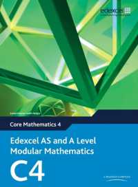 Edexcel AS and a Level Modular Mathematics Core Mathematics 4 C4 (Edexcel Gce Modular Maths)