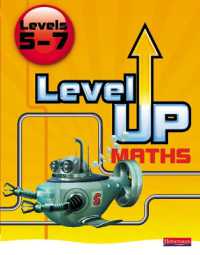 Level Up Maths: Pupil Book (Level 5-7) (Level Up Maths)