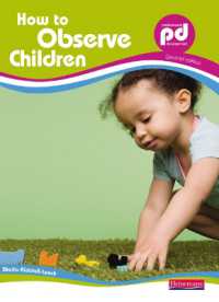 How to Observe Children, (Professional Development) （2ND）