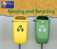 Primary Years Programme Level 2 Reusing and Recycling 6Pack (Pearson Baccalaureate Primaryyears Programme)