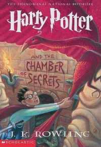 『ハリー・ポッターと秘密の部屋』（ハリー・ポッターシリーズ第２巻）（アメリカ語訳）<br>Harry Potter and the Chamber of Secrets