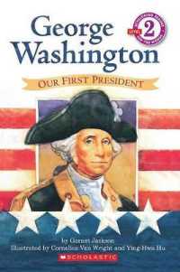 George Washington : Our First President (Hello Reader! Level 2 (Paperback))