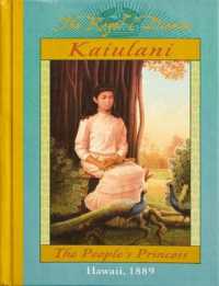 Royal Diaries: Kaiulani People's Princess (Royal Diaries)