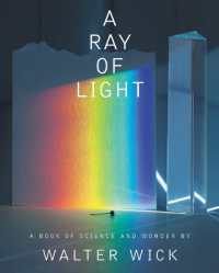 ウォルター・ウィック作『写真科学絵本　ひとすじの光』（原書）<br>A Ray of Light