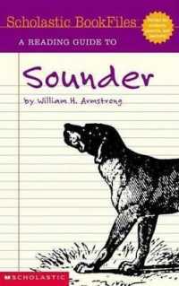 A Reading Guide to Sounder by William H. Armstrong (Scholastic Bookfiles)