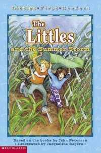 The Littles and the Summer Storm (Littles First Readers (Paperback))