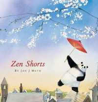 ジョン・Ｊ．ミュース作『パンダのシズカくん』（原書）<br>Zen Shorts (Zen Shorts)