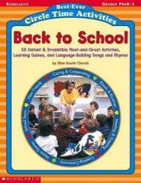 Best-Ever Circle Time Activities : Back to School : 50 Instant & Irresistible Meet-And-Greet Activities, Learning Games, and Language-Building Songs a