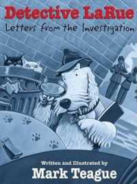 Detective LaRue : Letters from the Investigation (Larue Books)