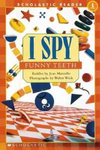 I Spy Funny Teeth : Level 1 (Scholastic Readers)