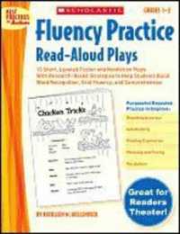 Fluency Practice Read-Aloud Plays : Grades 1 - 2 （1ST）