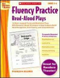 Fluency Practice Read-aloud Plays : Grades 5-6 (Best Practices in Action) （1ST）