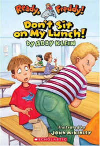 Don't Sit on My Lunch : Ready, Freddy!