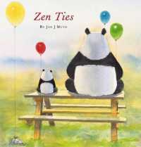 ジョン・Ｊ．ミュ－ス作『シズカくんとクーちゃん』（原書）<br>Zen Ties (Zen Shorts)