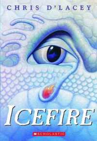 Icefire (the Last Dragon Chronicles #2) : Volume 2 (Last Dragon Chronicles)
