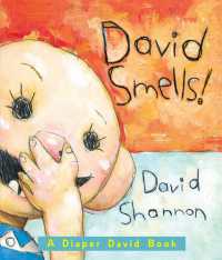 David Smells! a Diaper David Book -- Board book (English Language Edition)