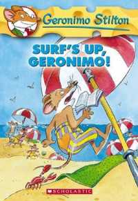 Surf's Up, Geronimo! (Geronimo Stilton) （Reissue）