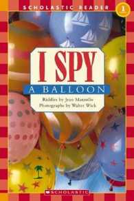 I Spy a Balloon (Scholastic Readers)