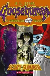 Goosebumps Graphix: #3 Scary Summer (Goosebumps Graphix)