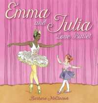 Emma and Julia Love Ballet