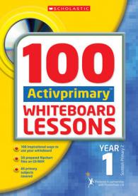 100 Activprimary Whiteboard Lessons Year 1 (100 Activprimary Whiteboard Lessons S.) -- Mixed media product