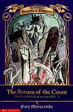 The Return of the Count (Tall Tales of Dracula's Daggers S. )