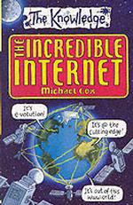 The Incredible Internet