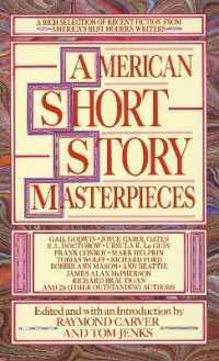 American Short Story Masterpieces : A Rich Selection of Recent Fiction from America's Best Modern Writers