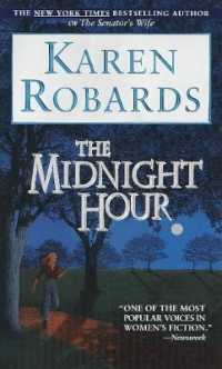 The Midnight Hour : A Novel