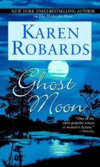 Ghost Moon : A Novel