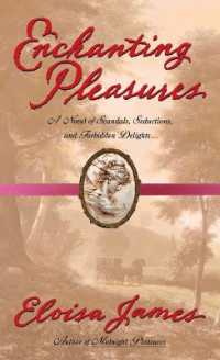 Enchanting Pleasures (The Pleasures Trilogy)
