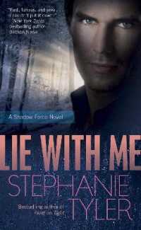 Lie with Me : A Shadow Force Novel (Shadow Force)