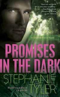 Promises in the Dark : A Shadow Force Novel （Original）