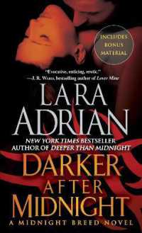 Darker after Midnight (with bonus novella a Taste of Midnight) : A Midnight Breed Novel (Midnight Breed)