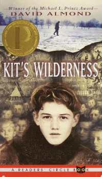 デイビッド・アーモンド著『闇の底のシルキー』（原書）<br>Kit's Wilderness
