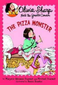 The Pizza Monster (Olivia Sharp: Agent for Secrets)