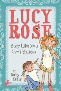 Lucy Rose: Busy Like You Can't Believe (Lucy Rose)