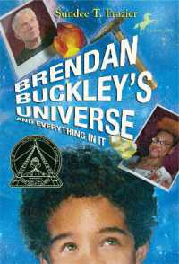 Brendan Buckley's Universe and Everything in It
