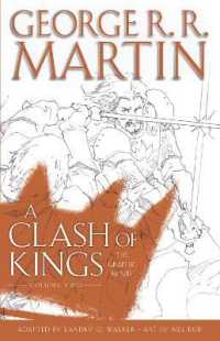 A Clash of Kings: the Graphic Novel: Volume Two (A Game of Thrones: the Graphic Novel)